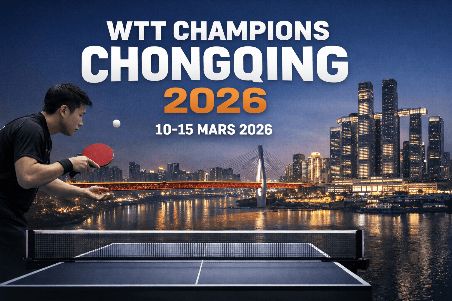 WTT Champions Chongqing 2026 : Programme, Favoris et Six Français Engagés